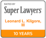 Leonard L. Kilgore, III Super Lawyers
