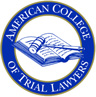 American College of Trial Lawyers